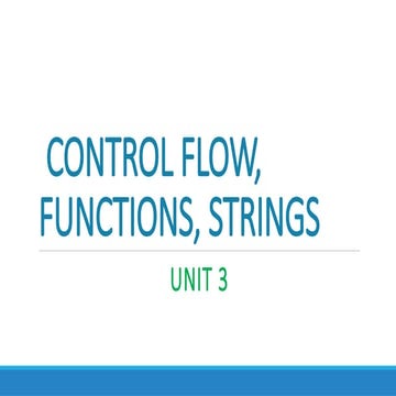 Comprehensive Guide to Control Flow, Functions, and Strings in Python ...