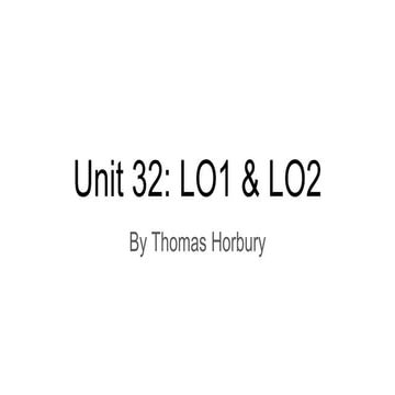Unit 32 LO1 & LO2 