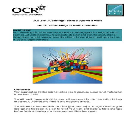 Cambridge Technicals Media Level 3 - Unit 32 graphic design for media product...