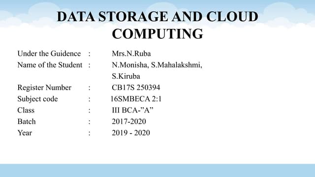 Unit 3 -Data storage and cloud computing