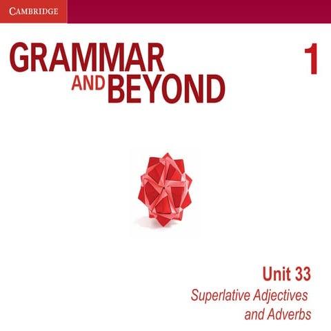 Unit_33_Presentation_GRAMMARRESOURCE.ppsx