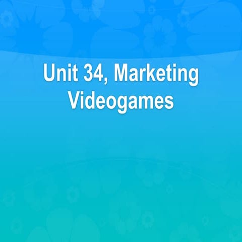 Unit 34 marketing