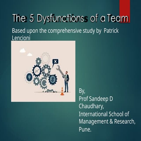Unit 3 Five Dysfunctions of a Team by Patrick Lencioni.pptx