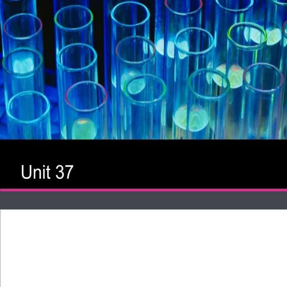 Unit 37 wk1