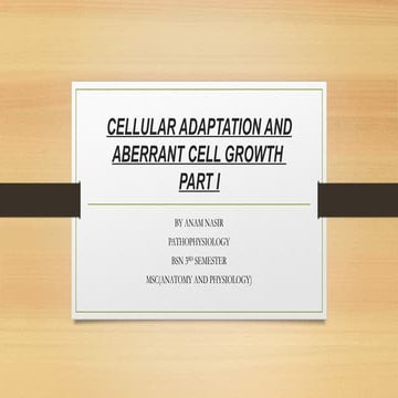 unit 3 a cellular adaptation and aberrant cell growth part 1.pptx