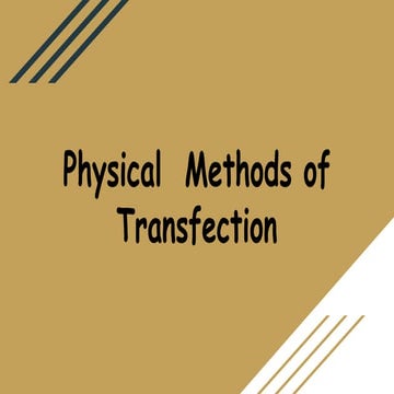 Physical Method of Transfection are described.pdf