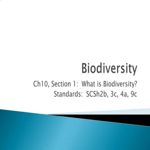 Unit 3 b ch 10 s1  what is biodiversity