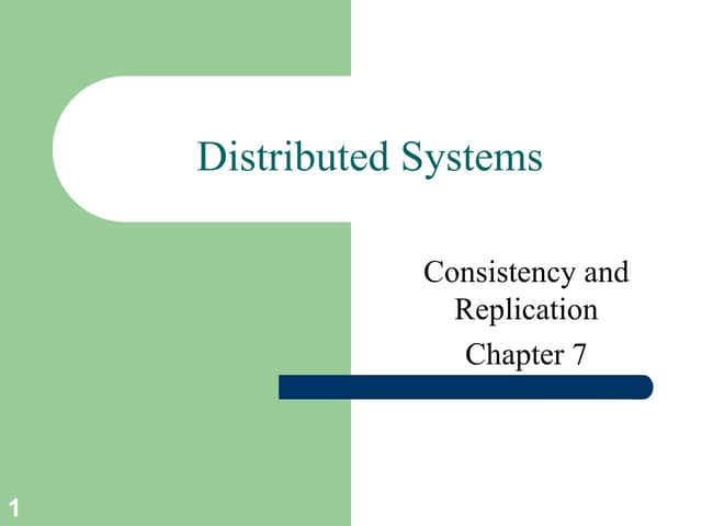Unit_4_CONSISTENCY, REPLICATION AND FAULT TOLERANCE.ppt