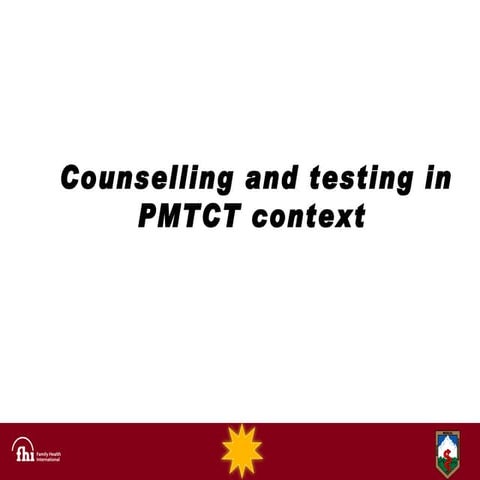 Unit 3 counseling for pmtct