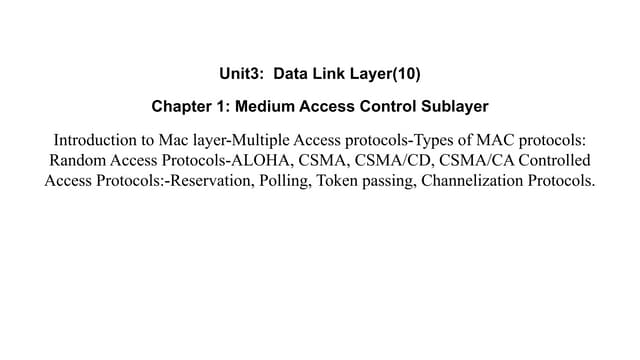 Unit3-Data Link Layer -MAC-CHAPTER 1.pdf
