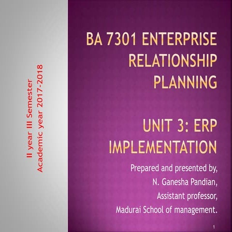 Enterprise Resource planning Unit 3 ERP implementation