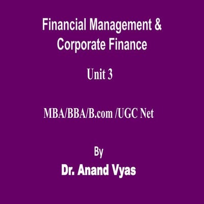 Unit 3 Financial Management & Corporate Finance.pdf