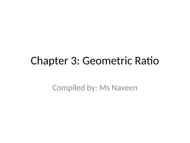 unit 3 three geometric ratio final-1.pptx