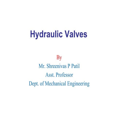 Module 3 hydraulic control valves