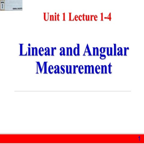 Linear and Angular Measurement Techniques | PPT