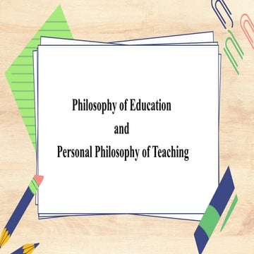 Unit 3_Philosophy of Education [Autosaved].pptx