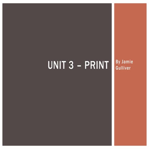 Unit 3 – print | PPT