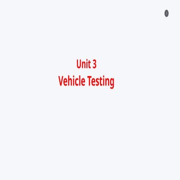 Automotive/Vehicle Testing Methodologies.ppt