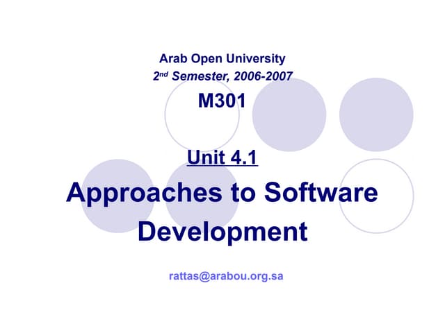 Approaches to Software Development