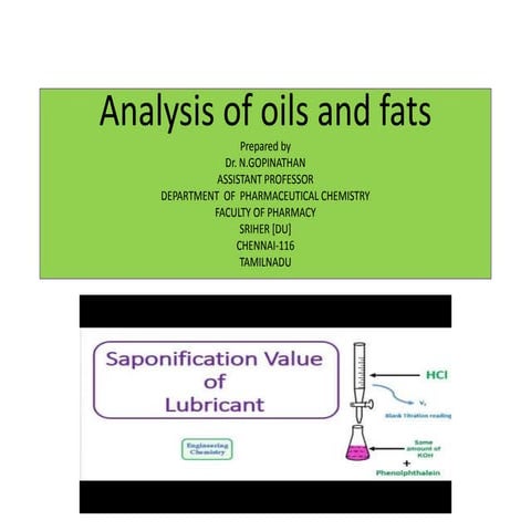 Analysis of oils and fats