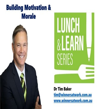 Building Motivation & Morale