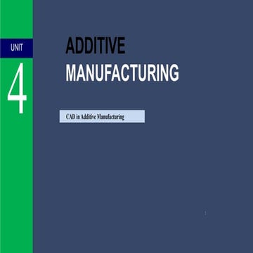 Design for Additive Manufacturing - Introduction