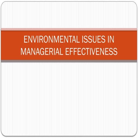 MANAGERIAL BEHAVIOUR EFFECTIVENESSS PRESENTATION Unit 4.pptx