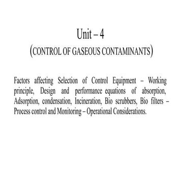 UNIT IV CONTROL OF GASEOUS CONTAMINANTS.pptx