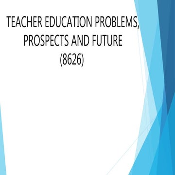 Teacher Education Prospects and Future-Unit 04- 8626