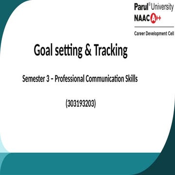 Goal - its setting ,tracking and relevance