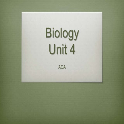 Unit 4 A2 Biology Notes AQA