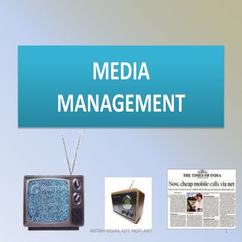 MEDIA MANAGEMENT: Integrated Marketing Communication by Amitabh Mishra