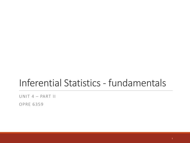 Unit 4b- Hypothesis testing and confidence intervals (Slides - up to slide 17...