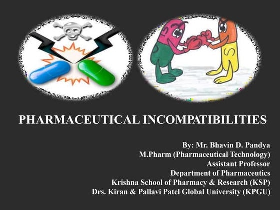 PHARMACEUTICAL INCOMPATIBILITIES | PPTX | Chemistry | Science