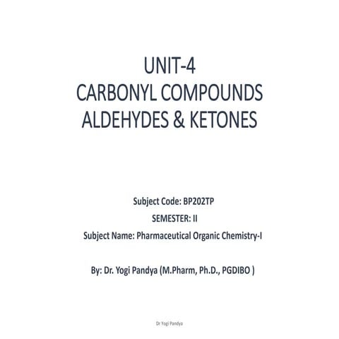 CARBONYL COMPOUNDS ALDEHYDES AND KETONES