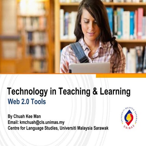 Technology in Teaching & Learning: Web 2.0 Tools 