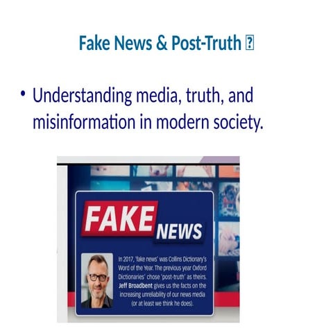 unit 4 fake news stories untruth false information | PPTX