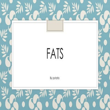 Fats Unit 3rd of nutrition | PPTX
