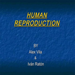 Unit 4 human reproduction by alex a...