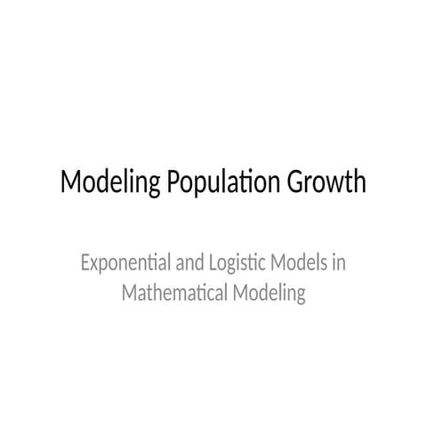 Unit 4 Lesson 1 - Population_Growth_Modeling.pptx