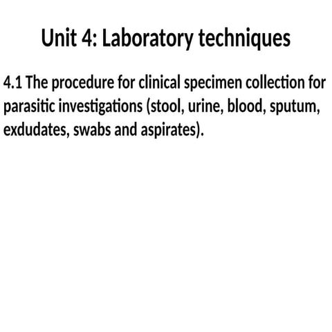 LABORATORY TECHNIQUES FOR MEDICAL PARASITOLOGY