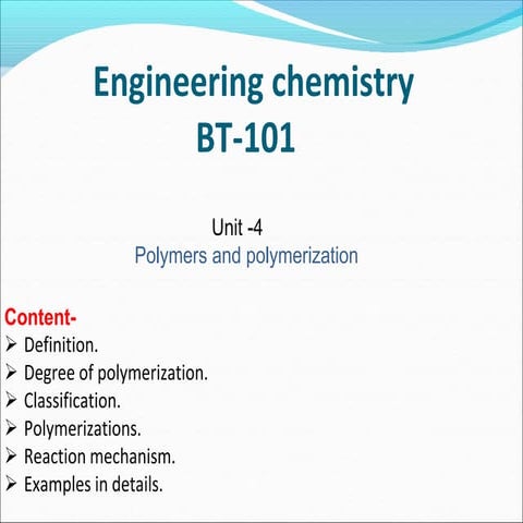 unit 4 polymer  BT101_1674199439.pptx