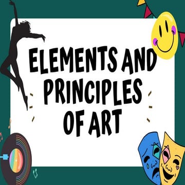 UNIT 4 PRESENTATION elements of arts.pptx