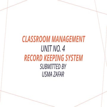 Record keeping system in Classroom for effective class decorum