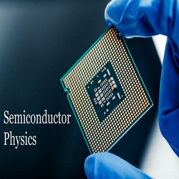 UNIT 4 Semiconductor Physics first year.pptx