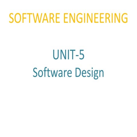 Unit_4_Software_Design.pptx