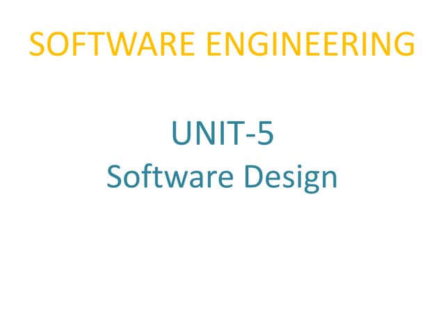Unit_4_Software_Design.pptx