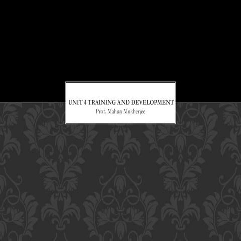 Unit 4 training and development (CHAPTER 4 HUMAN RESOURCE MANAGEMENT