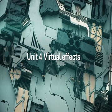 Unit 4 Virtual effects_ARVR_GAME_DEVELOPMENT.pdf