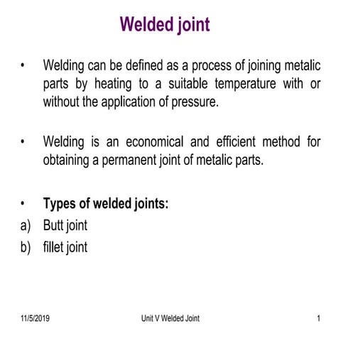 Unit 5.2 Welded joints